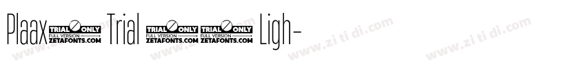 Plaax2 Trial 22 Ligh字体转换